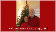 Vicki and Frank R. McCullagh, ’68