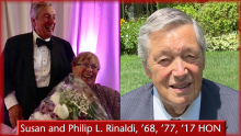 Susan and Philip L. Rinaldi, ’68, ’77, ’17 HON