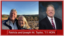 Patricia and Joseph M. Taylor, ’11 HON