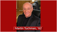 Martin Tuchman, ’62